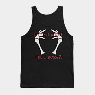 funny do you want free hugs Tank Top